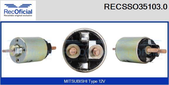 RECOFICIAL RECSSO35103.0 - Тяговое реле, соленоид, стартер mashina-shop.ru